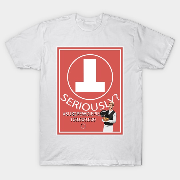 TSERIOUSLY? T-Shirt by FBSCQ